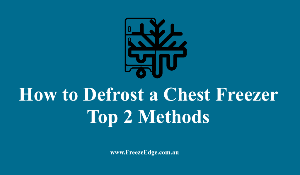 How to Defrost a Chest Freezer